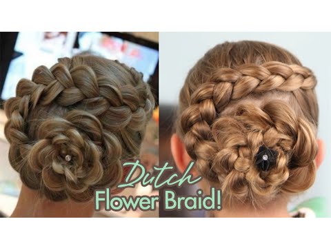 Dutch Flower Braid | Updos | Cute Girls Hairstyles