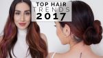 10 Top Hair and Hairstyle Trends of 2017