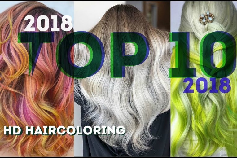 » СВЕЖИЙ TOП » 10 Окрашиваний Волос 2018 /  NEW 2018 Hair Color Transformations