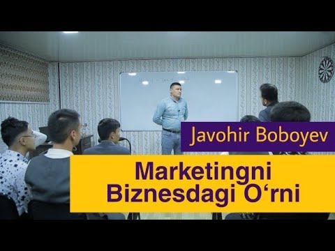 Sotuvni bir necha barobarga oshirish sirlari, Marketing haqida Javohir Boboyev. savdoni oshirish