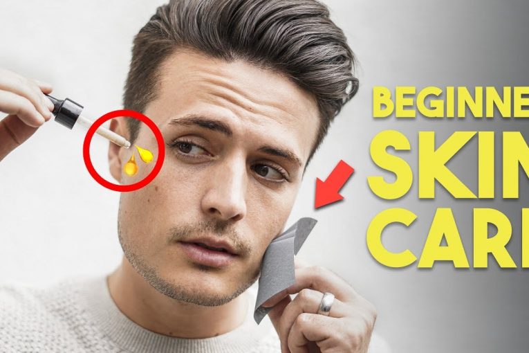 5 Easy Skin Care Tips for Beginners, (OR Lazy People) | Mens Grooming 2019