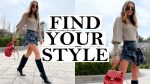 How To Find Your Style & 15 Tips to Transform Your Look